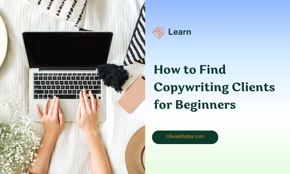 How-to-Find-Copywriting-Clients-for-Beginners